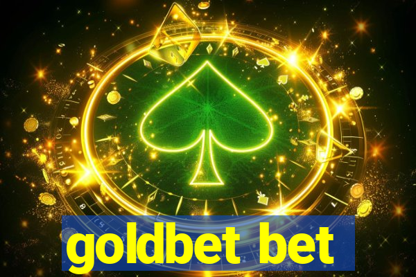 goldbet bet